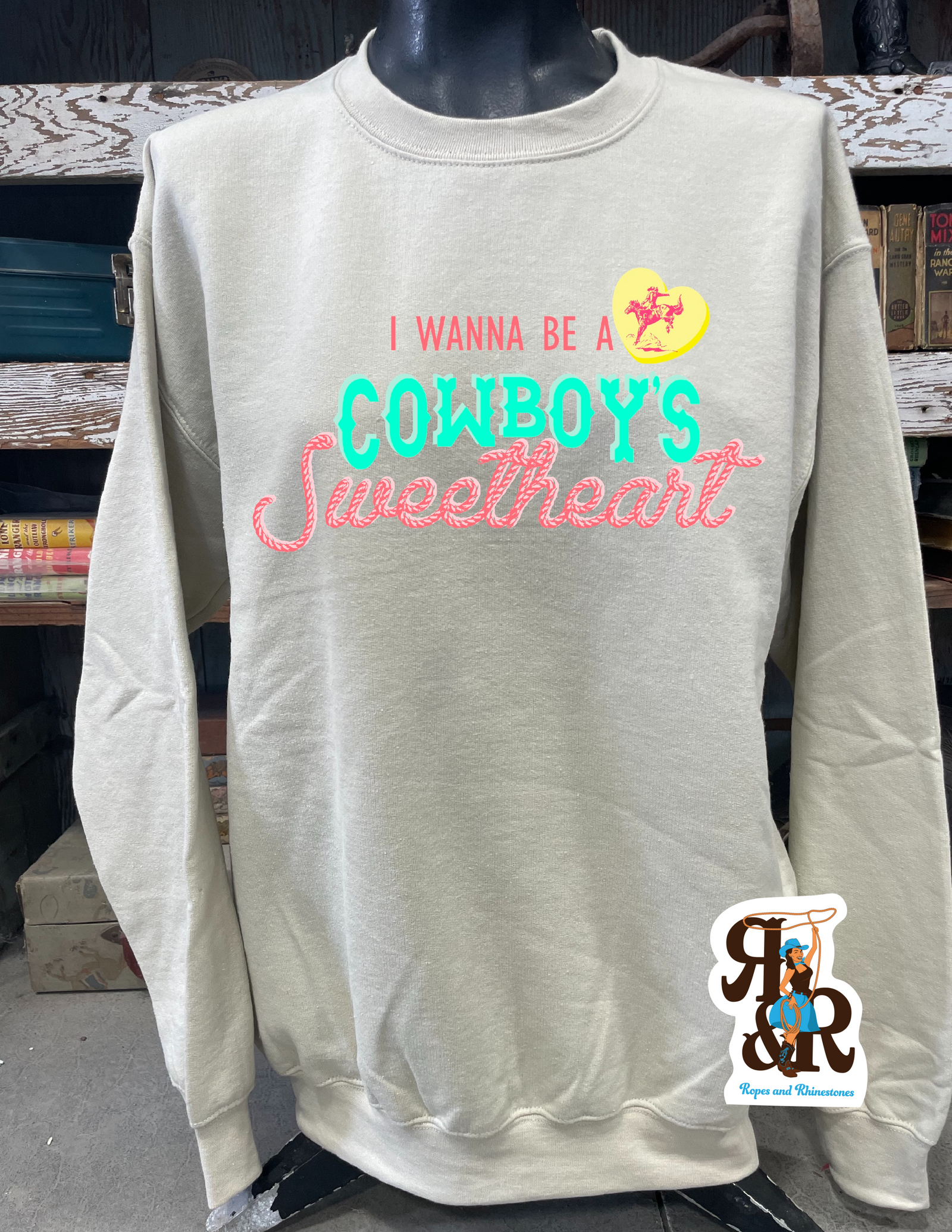 Cowboy Sweetheart Sweatshirt