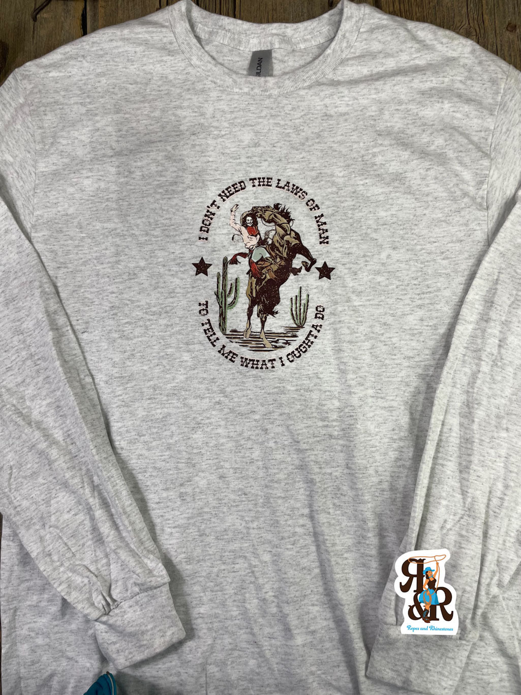 I Don’t Need The Laws Of Man Longsleeve Tee