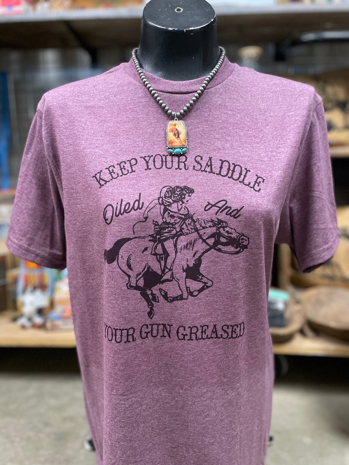 Keep Your Saddle Oiled T-Shirt