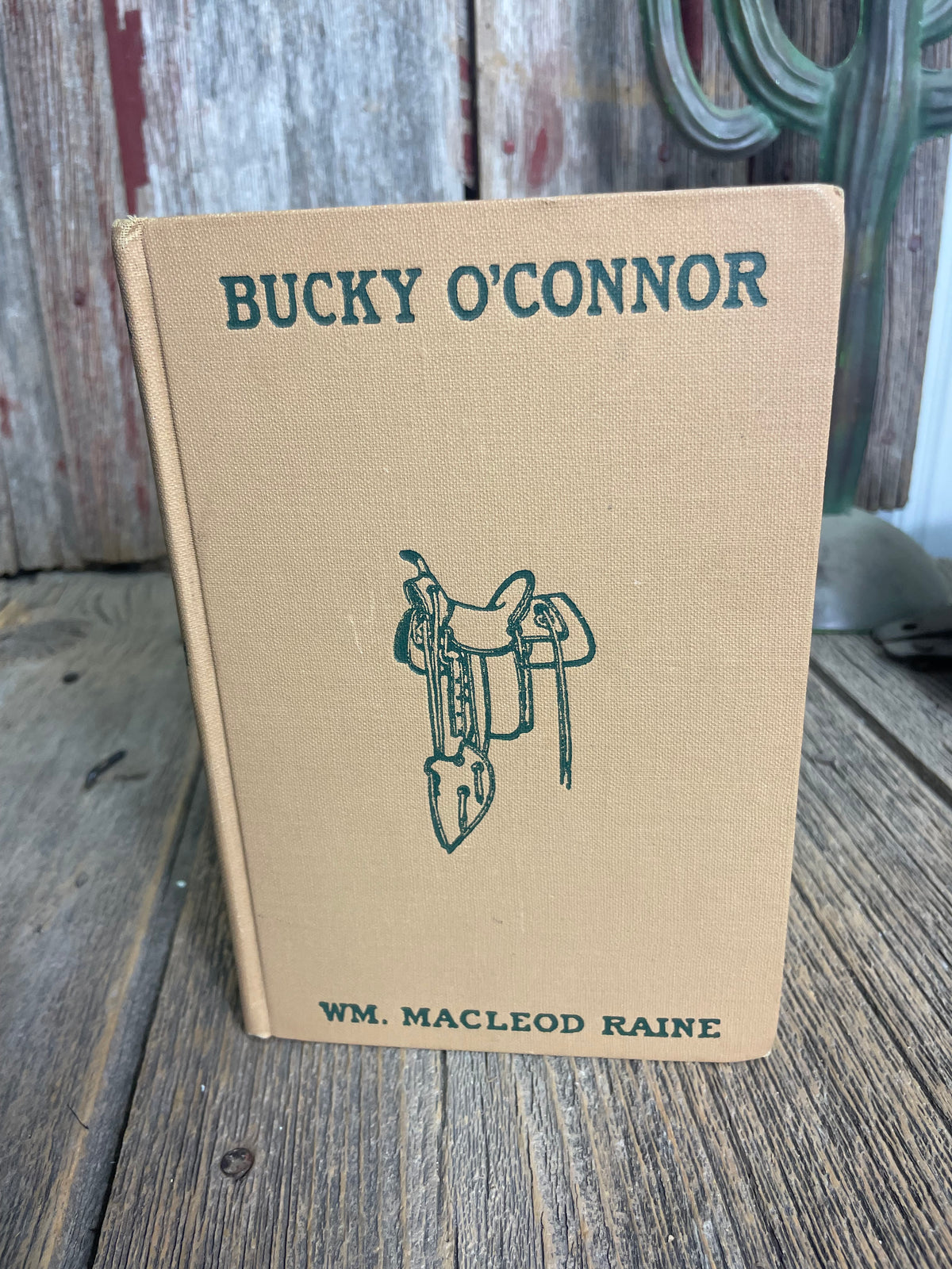 Bucky O’Connor by William Macleod Raine