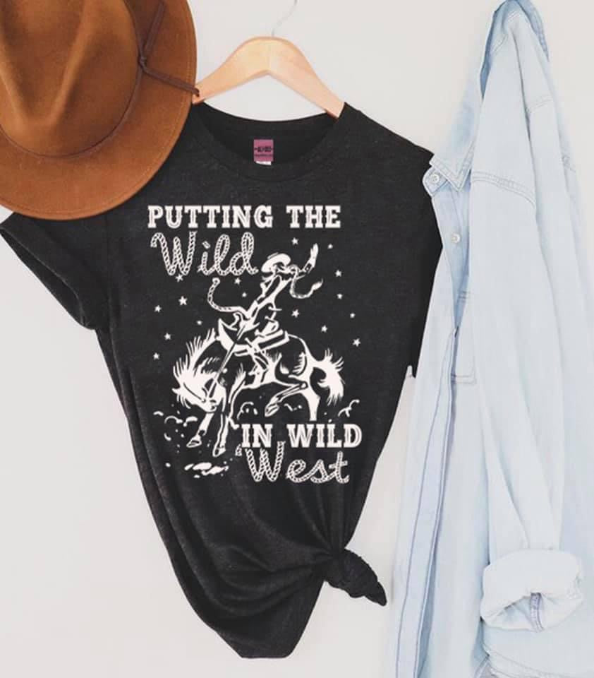 Putting The Wild In The West Tee